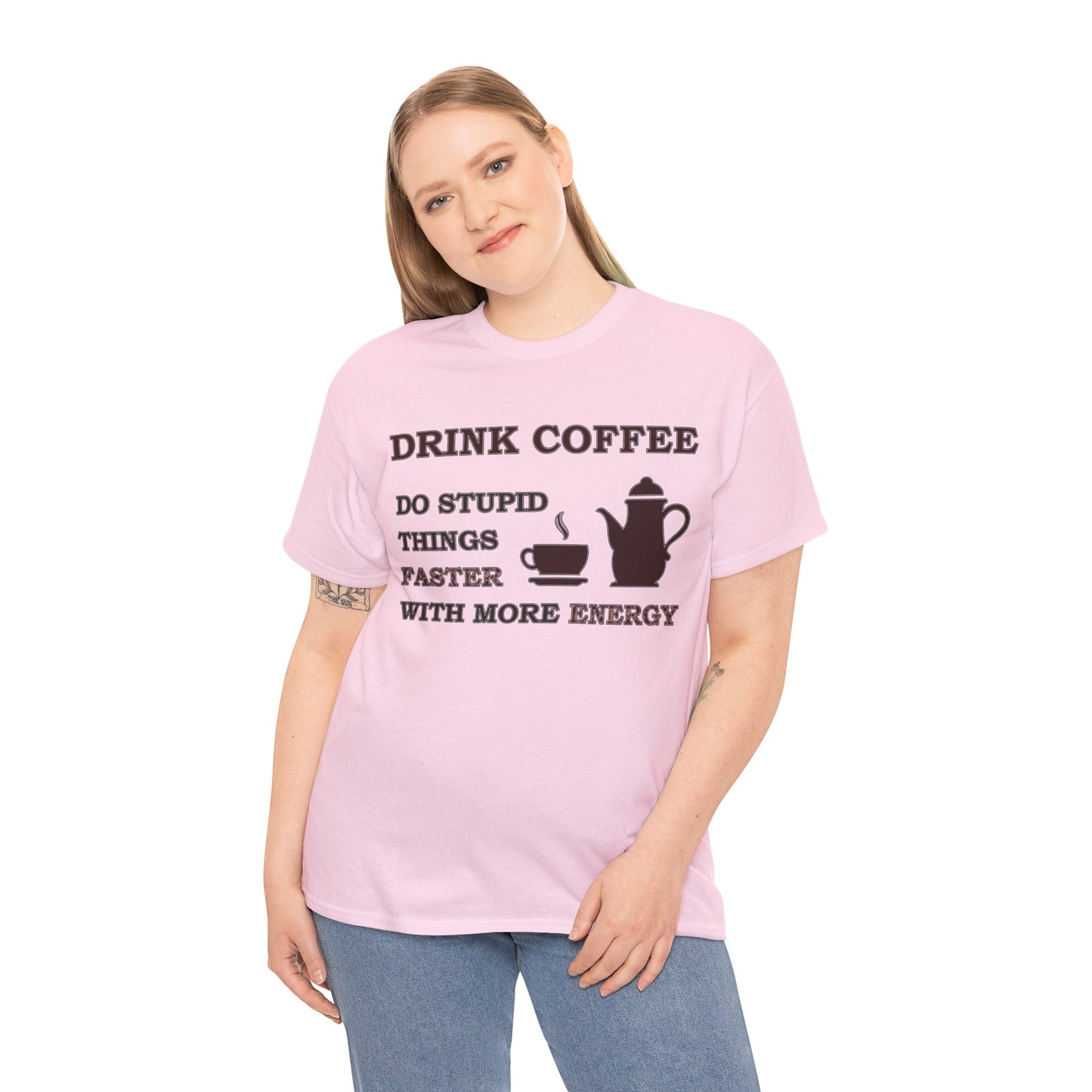 Drink Coffee Unisex Heavy Cotton Tee