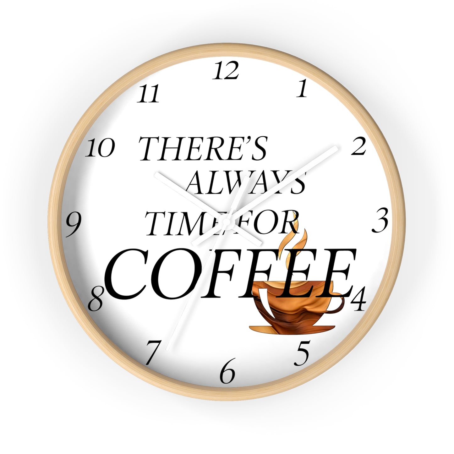 "Time For Coffee" Wall Clock