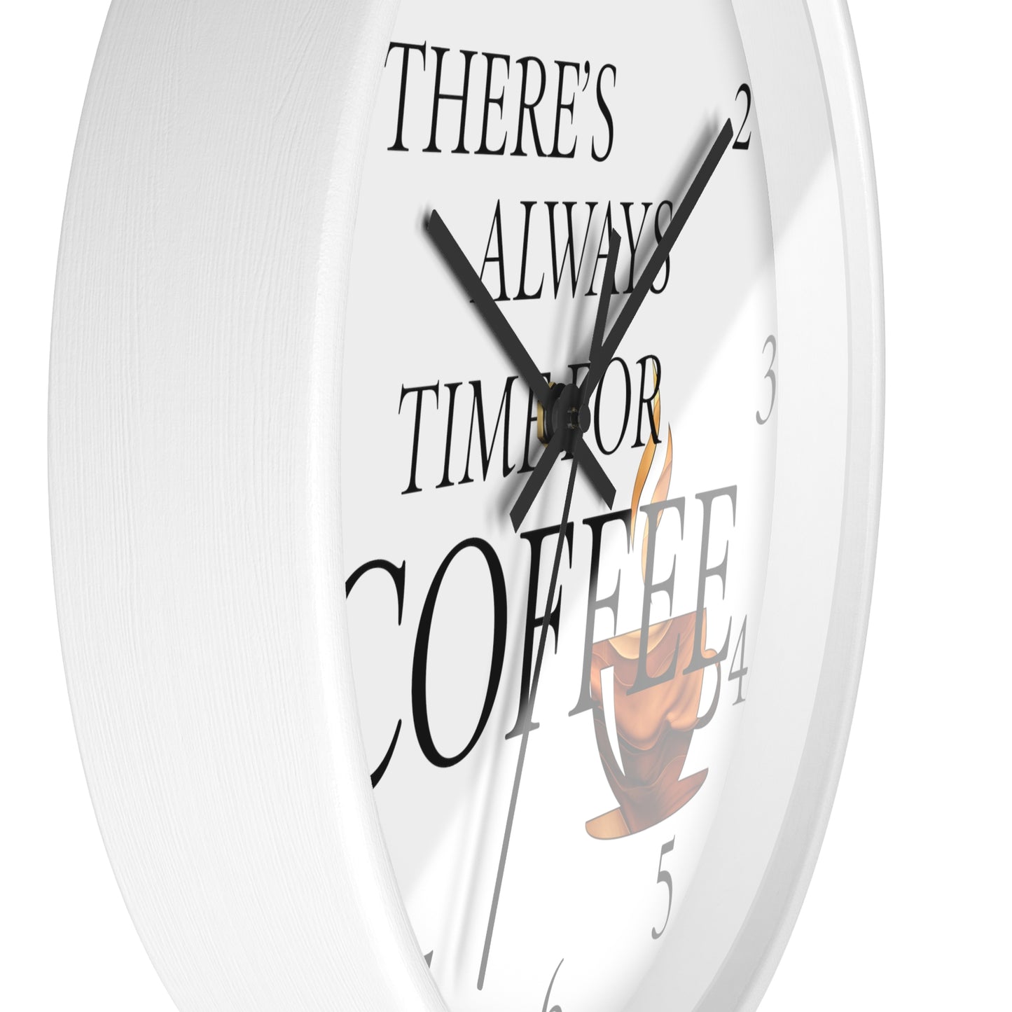 "Time For Coffee" Wall Clock