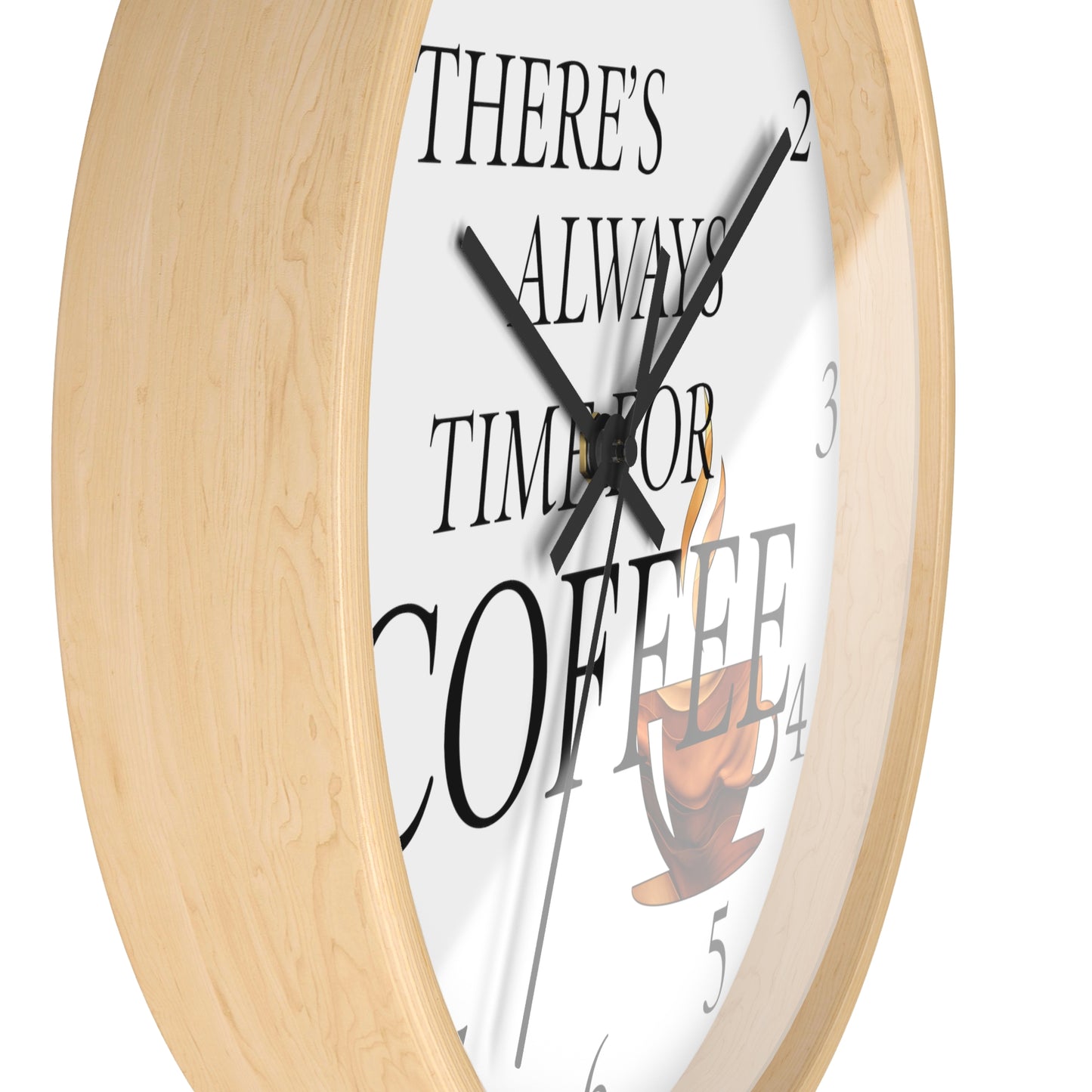 "Time For Coffee" Wall Clock