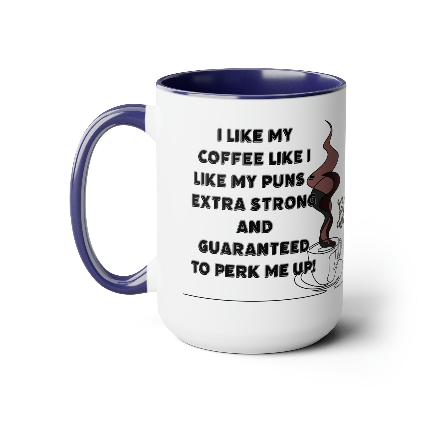 Coffee Pun Two-Tone Coffee Mugs, 15oz