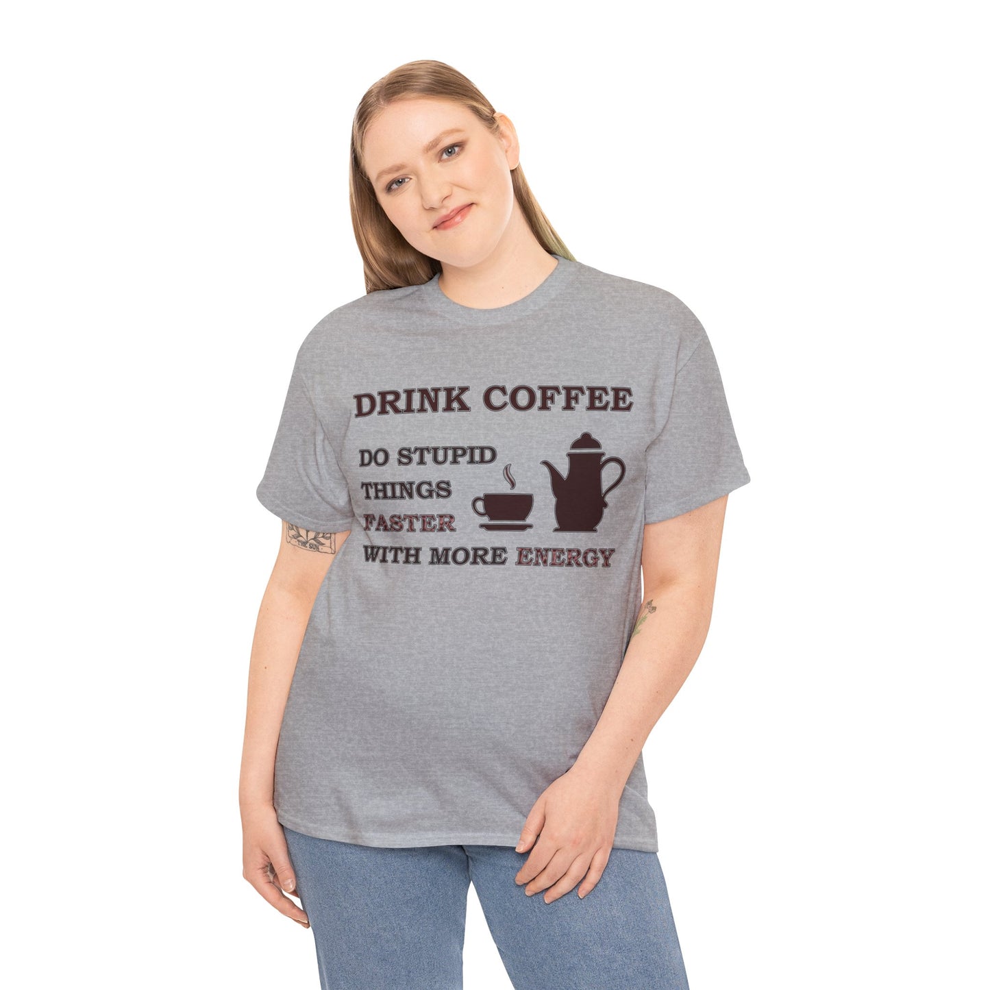 Drink Coffee Unisex Heavy Cotton Tee