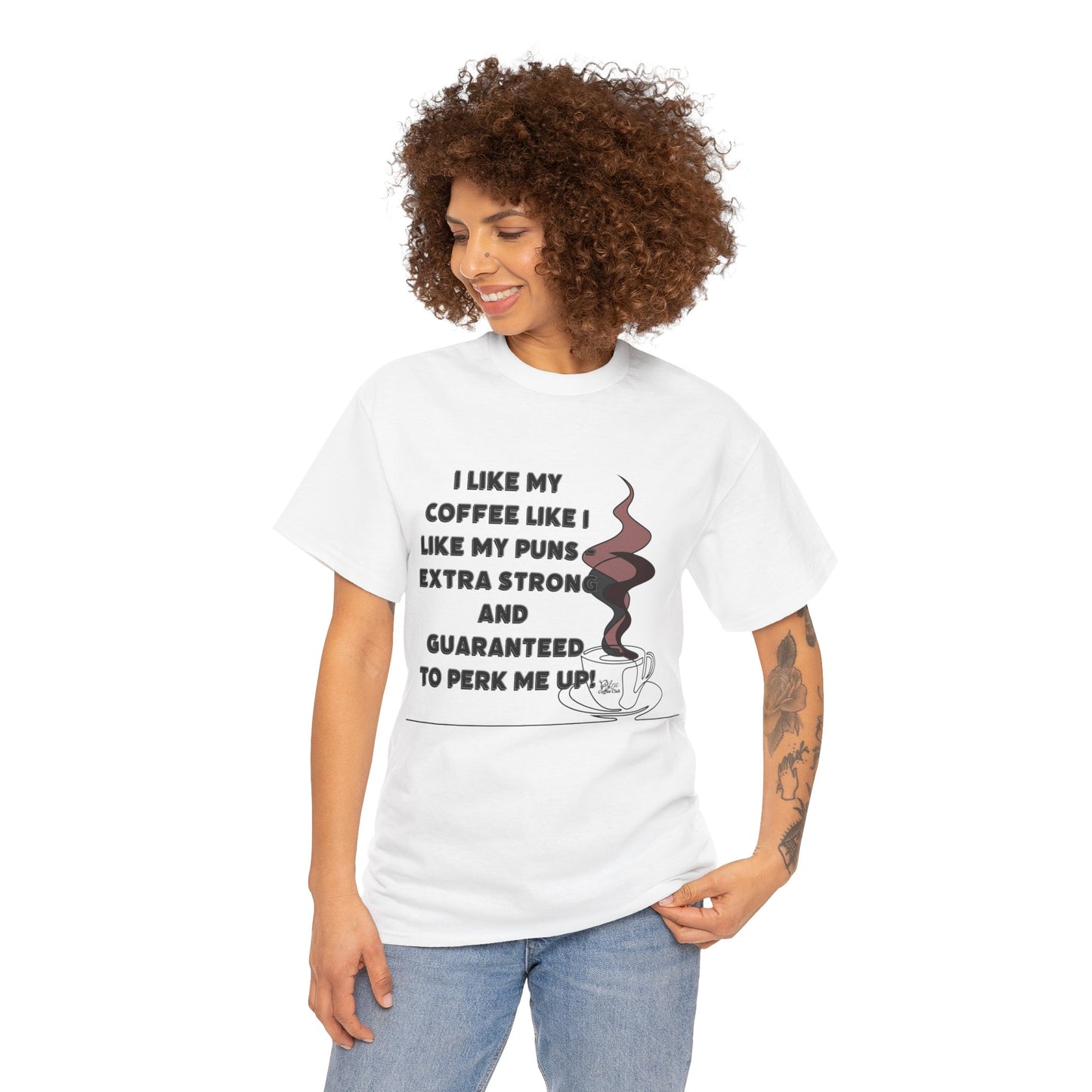 Coffee Pun Unisex Heavy Cotton Tee