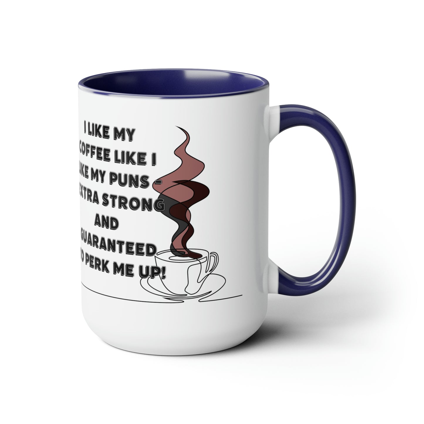 Coffee Pun Two-Tone Coffee Mugs, 15oz