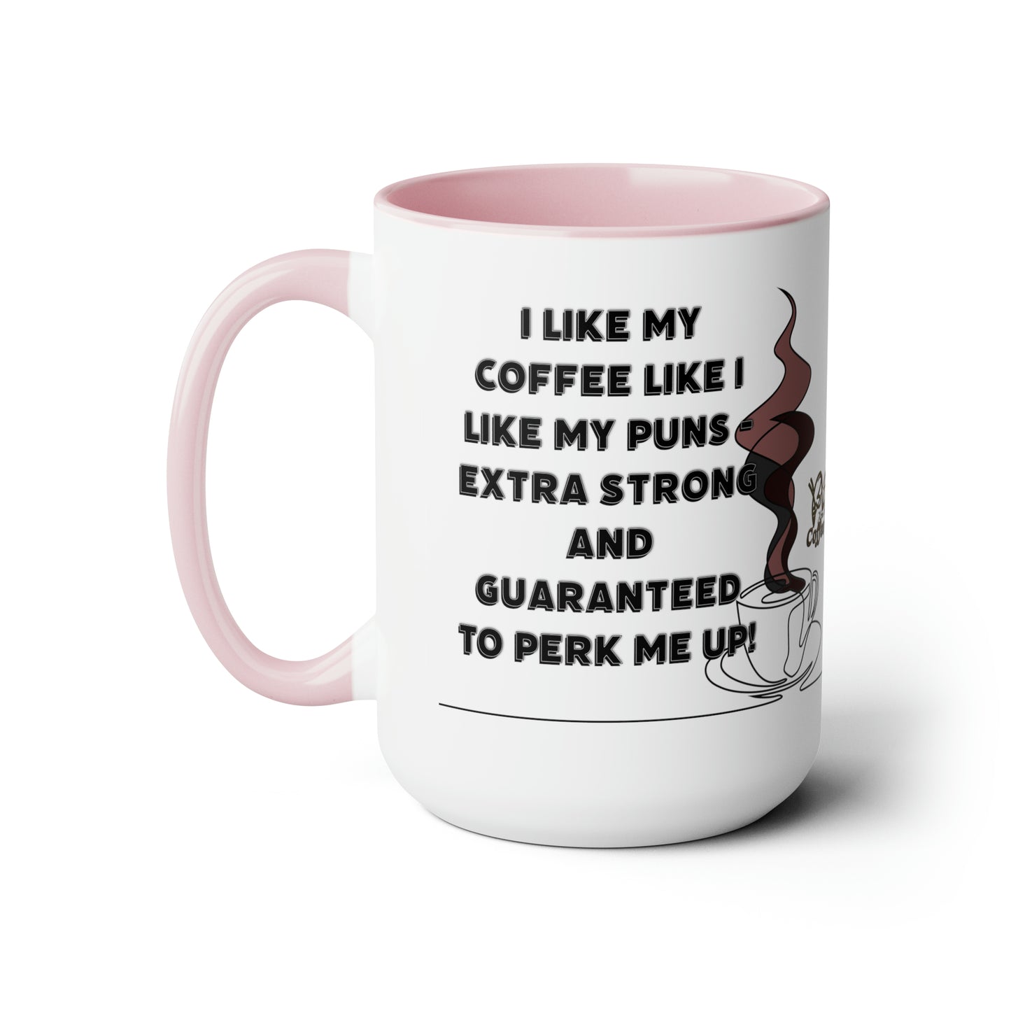 Coffee Pun Two-Tone Coffee Mugs, 15oz