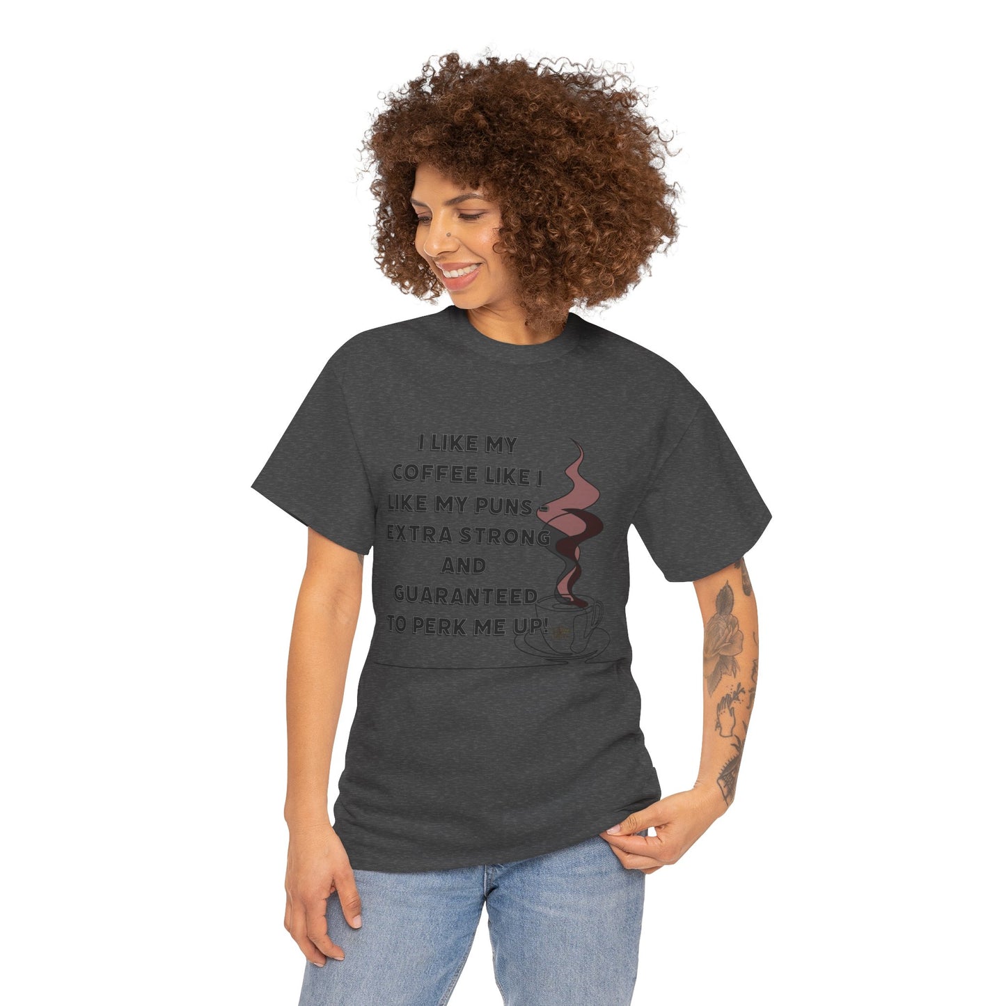 Coffee Pun Unisex Heavy Cotton Tee