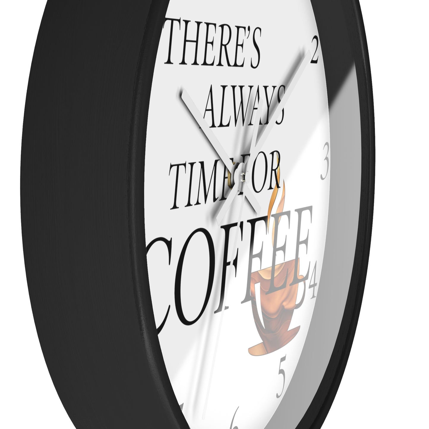 "Time For Coffee" Wall Clock